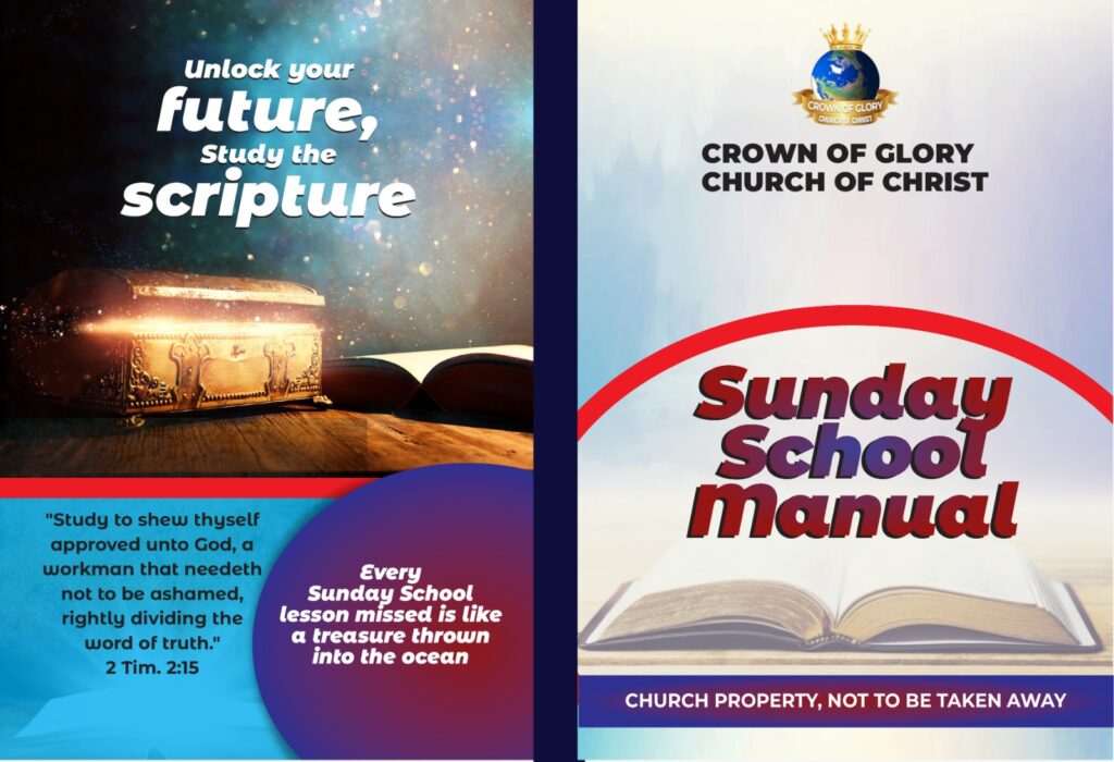 Crown of Glory Church of Christ: Sunday School Manual